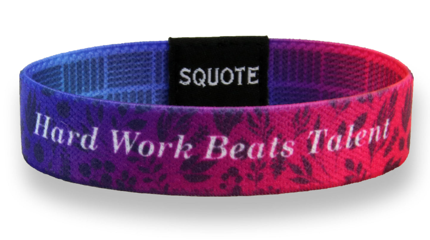 Elastic Wristband - Including quote - Hard work beats talent
